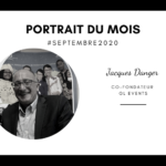 Portrait du mois #septembre : Jacques Danger, Co-fondateur GL Events