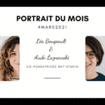 Portrait du mois #mars : Léa Bougeault et Aude Laznowski, Co-fondatrices - Miit Studio